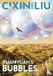 Liu, Cixin - Cixin Liu's Yuanyuan's Bubbles