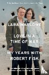 Marlowe, Lara - Love in a Time of War