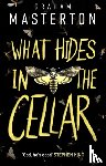 Masterton, Graham - What Hides in the Cellar