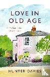 Davies, Hunter - Love in Old Age