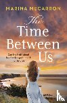 McCarron, Marina - The Time Between Us