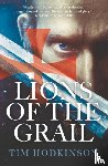 Hodkinson, Tim - Lions of the Grail