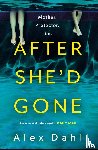 Dahl, Alex - After She'd Gone