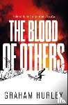 Hurley, Graham - The Blood of Others