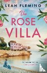 Fleming, Leah - The Rose Villa