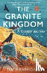 Hannigan, Tim - The Granite Kingdom