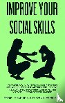 Roy Wendler Briggs, Daniel Charisma - Improve Your Social Skills