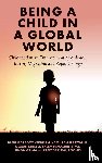  - Being a Child in a Global World