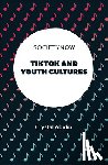 Abidin, Crystal (Curtin University - TikTok and Youth Cultures