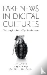 Cover, Rob (RMIT University, Haw, Ashleigh (University of Melbourne, Thompson, Jay (RMIT University - Fake News in Digital Cultures