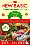 Sanderson, Susan - The New Basic Anti-Inflammatory Diet