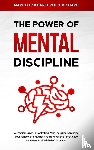 Polo Richard, Marco Eckharti - The Power O F Mental Discipline