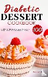 Hull, Theodore - Diabetic Dessert Cookbook