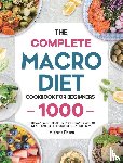Pham, Michele - The Complete Macro Diet Cookbook for Beginners