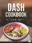 Bullard, Stephanie - Dash Cookbook