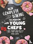 Mays, April - The Complete Baking Cookbook for Young Chefs