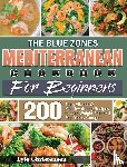 Christensen, Lyle - The Blue Zones Mediterranean Diet Cookbook for Beginners