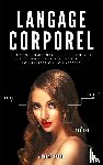 Caron, Vincent - Langage Corporel