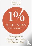 Treanor, Gabrielle - The 1% Wellness Experiment