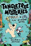 Roberts, Steve, Stewart, Joel - Tangletree Mysteries: Peggy & Stu Play The Wrong Notes