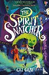 Gray, Cat - The Spirit Snatcher