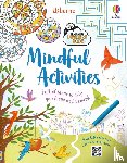 James, Alice, Bryan, Lara, Reynolds, Eddie, Stobbart, Darran - Mindful Activities