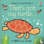 Watt, Fiona - That's not my turtle...