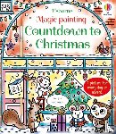 Wheatley, Abigail - Magic Painting Countdown to Christmas