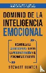 Hunter, Stewart - Dominio de la Inteligencia Emocional