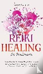 Allen, Sarah - Reiki Healing for beginners