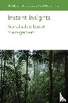 Putz, Prof Francis E. (University of Florida-Gainesville (United States)), Cellini, Dr Juan Manuel (Universidad Nacional de la Plata (UNLP) (Argentina)), Thompson, Dr Ian D. (Thompson Forest Ltd.-Kelowna (Canada)) - Instant Insights: Sustainable Forest Management