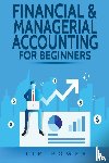 Power, Tim - Financial & Managerial Accounting For Beginners