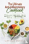 Merrill, Jennifer - The Ultimate Anti-Inflammatory Cookbook