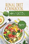 Merrill, Jennifer - Renal Diet Cookbook