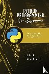 Foster, Liam - Python Programming For Beginners