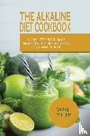 Miller, Sarah - The Alkaline Diet CookBook