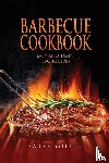 Miller, Sarah - Barbecue Cookbook