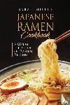 Miller, Sarah - Japanese Ramen Cookbook