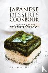 Miller, Sarah - Japanese Desserts Cookbook