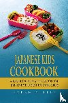 Miller, Sarah - Japanese Kids Cookbook