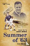 Edwards, Gary - Summer of 63