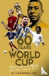Barwick, Brian - Sixty Years of the World Cup