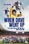 Jordan, Gary - When Dave Went Up