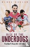 Bocsak, Bence - Rise of the Underdogs