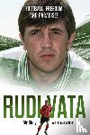 Vata, Rudi - Football, Freedom and Paradise!