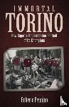 Pennino, Roberto - Immortal Torino