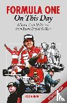 Burnett, Rob - Formula One On This Day