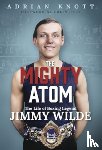 Knott, Adrian - The Mighty Atom