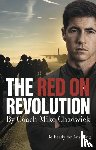 Chadwick, Mike - The Red on Revolution