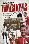 Oldroyd, Matthew - Trailblazers
